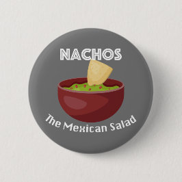 Nachos, La Ensalada Mexicana - Botón Redondo