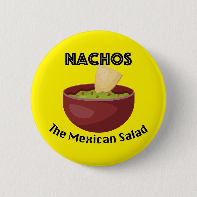 Nachos, La Ensalada Mexicana - Botón Redondo (Anverso)