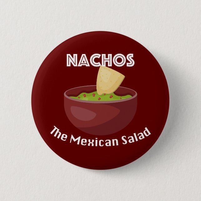 Nachos, La Ensalada Mexicana - Botón Redondo (Anverso)