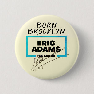 Nacido en Brooklyn: Eric Adams para el botón de al