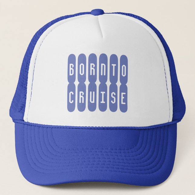 Nacido En Crucero. Un gorra para el amante del cru (Anverso)