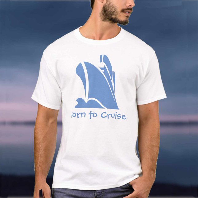 Nacido en crucero. Una camisa para el amante del c (Subido por el creador)
