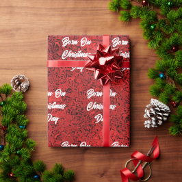 Nacido En Papel De Envoltura Del Día De Los Navida