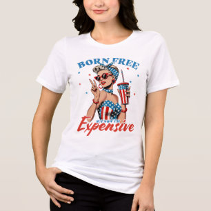 "Nacido libre pero ahora soy costoso" Camisa Ameri