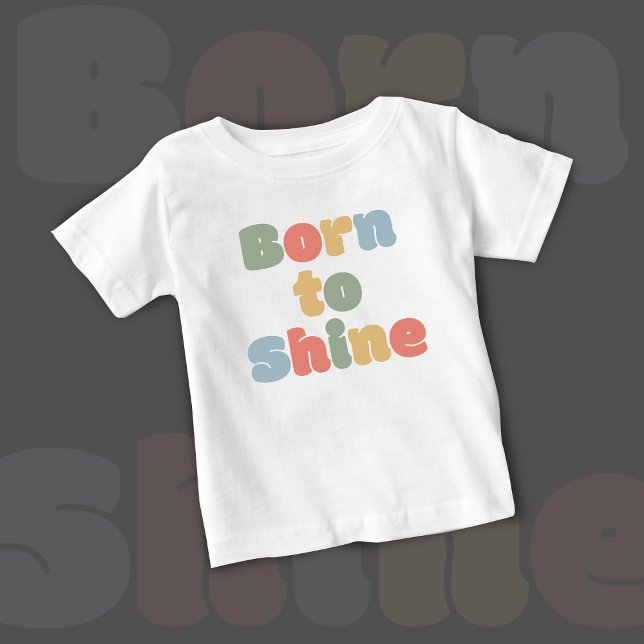 Nacido para brillar - Camiseta bebé | DP7Art (born to shine | best t shirt for kids | white t shirt for boys | birthday gifts | gift)