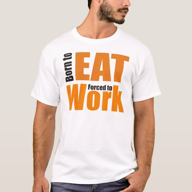 nacido para comer camisa (Anverso)