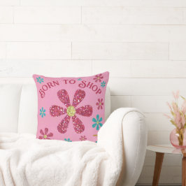 Nacido para comprar Cojín decorativo