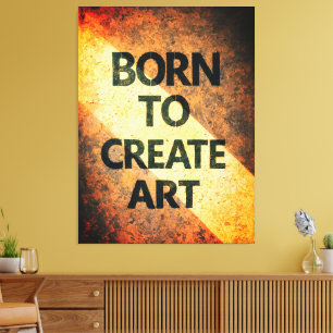 Nacido para Crear Arte Cita Motivacional Texturiza
