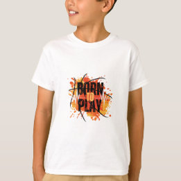 Nacido para jugar camiseta para niños
