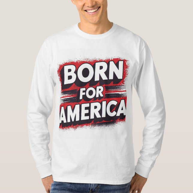 Nacido para la camiseta estadounidense (Anverso)
