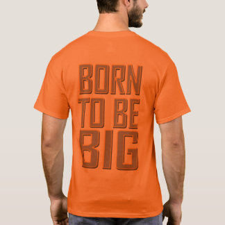 Nació para ser una camiseta Naranja GRANDE