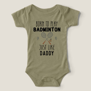 Nació para tocar Badminton como papá