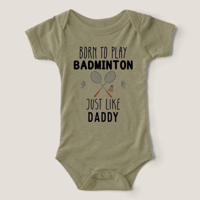 Nació para tocar Badminton como papá (Diseño delantero )
