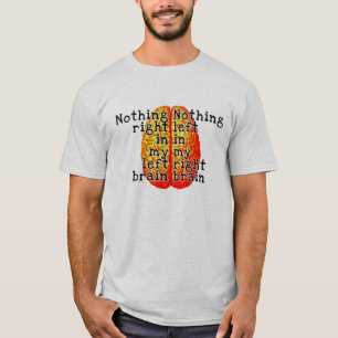 Nada correcto Camisa Cerebro
