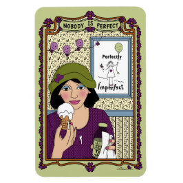 Nadie es el imán de refrigerador Perfect_A_4x6