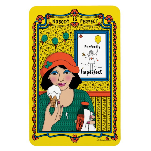 Nadie es el imán de refrigerador Perfect_B_4x6 (Vertical)