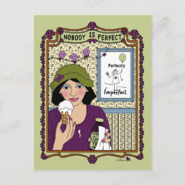 Nadie es la postal perfecta.