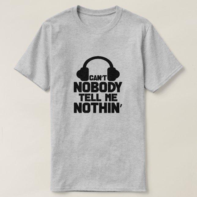Nadie me puede decir nada de camiseta (Diseño del anverso)