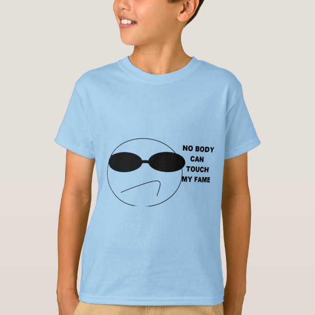 Nadie puede tocar mi camisa LG de la fama (Anverso)