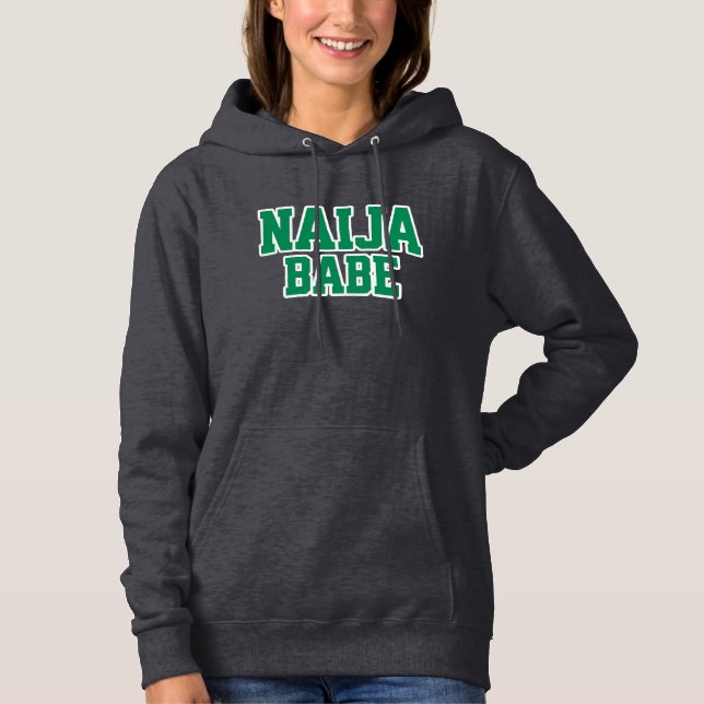 Naija Babe — Sudadera con orgullo nigeriano (Anverso)