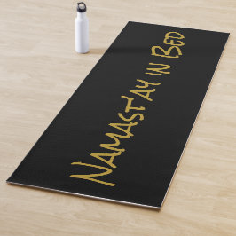 Namast'ay en la cama Black Gold Funny Yoga Pun Mat