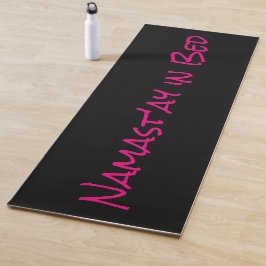 Namast'ay en la cama Black Pink Funny Yoga Pun Mat