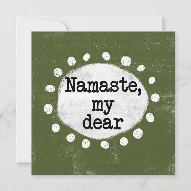 Namaste My Dear - Tarjeta de saludo verde (Anverso)