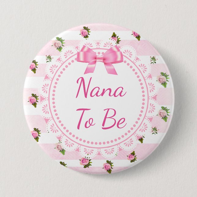 Nana para ser Baby Shower botón Roses rosadas (Anverso)