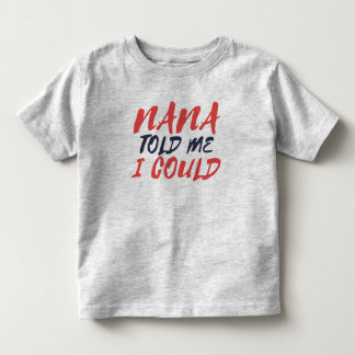 Nana Toddler Fine Jersey T-Shirt