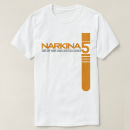 NARKINA 5 Camiseta