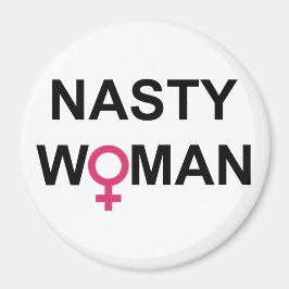 Nasty Woman Vota imán circular