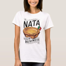 Nata Your Business" Camiseta con bandera portugues