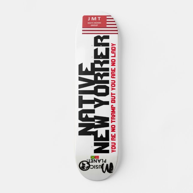 NATIVE NEW YORKER Skateboard (Anverso)