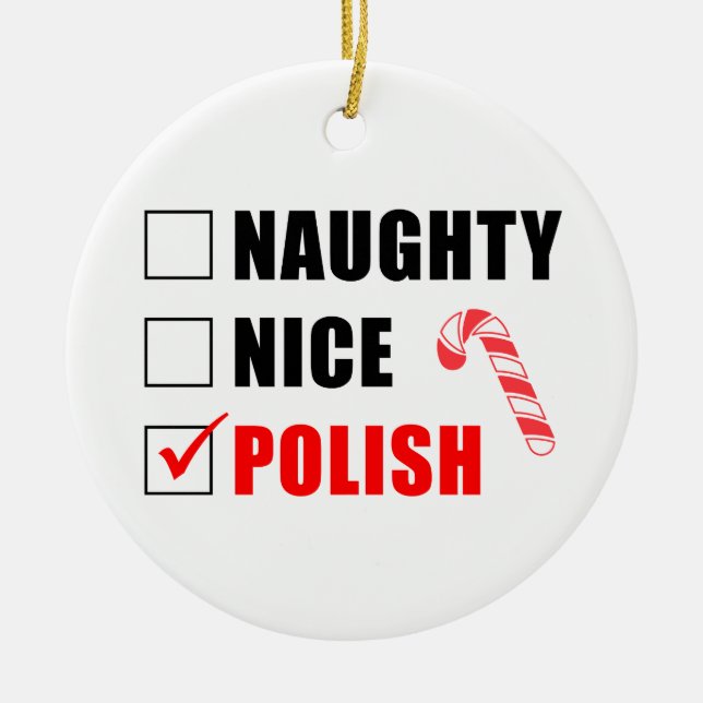 Naughty Nice Polaco Candy Cane Ornamento cerámico (Frente)