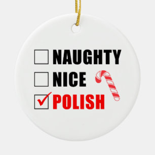 Naughty Nice Polaco Candy Cane Ornamento cerámico