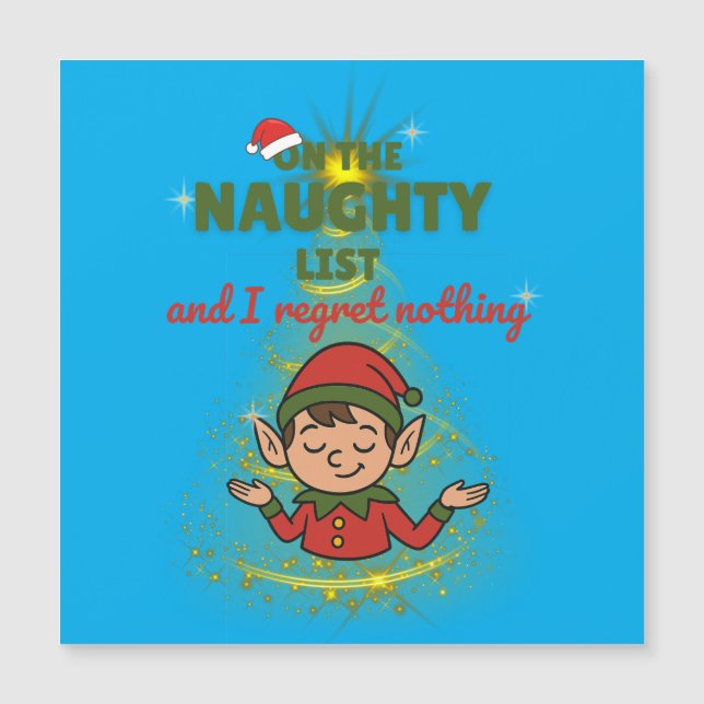 Naughty & Proud of It – Funny Magnetic Xmas Card (Anverso)