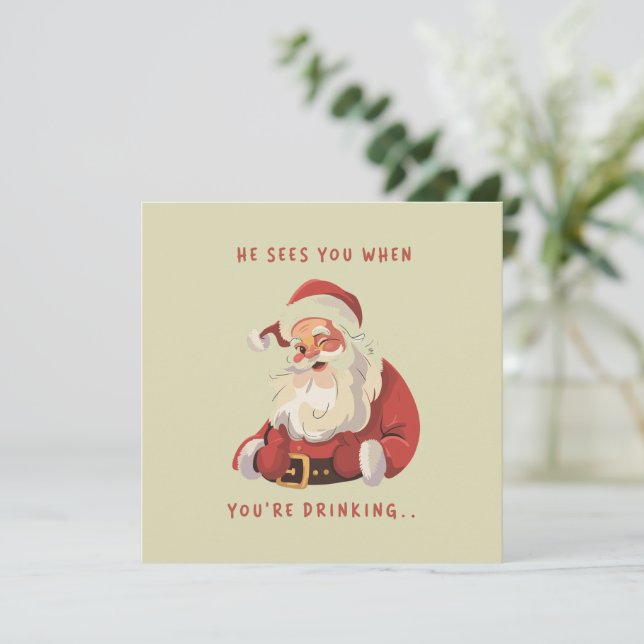 Navidad Divertida Te Ve Cuando Estás Bebiendo  (Anverso de pie)