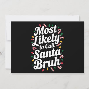 Navidad Probablemente Llame a Santa Bruh Xmas Fami