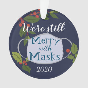 Navidades 2020 Todavía Con Máscaras Ornamento