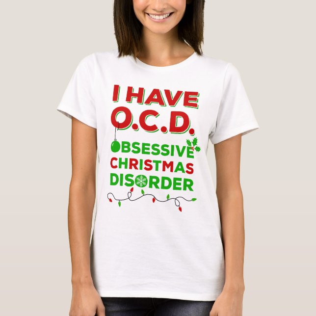 Navidades obsesivos de la OCD desordenan camisetas (Anverso)