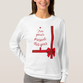 Navidades, soy tu presente este año camiseta