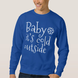 Navidades Sweater "Bebé, hace frío afuera"