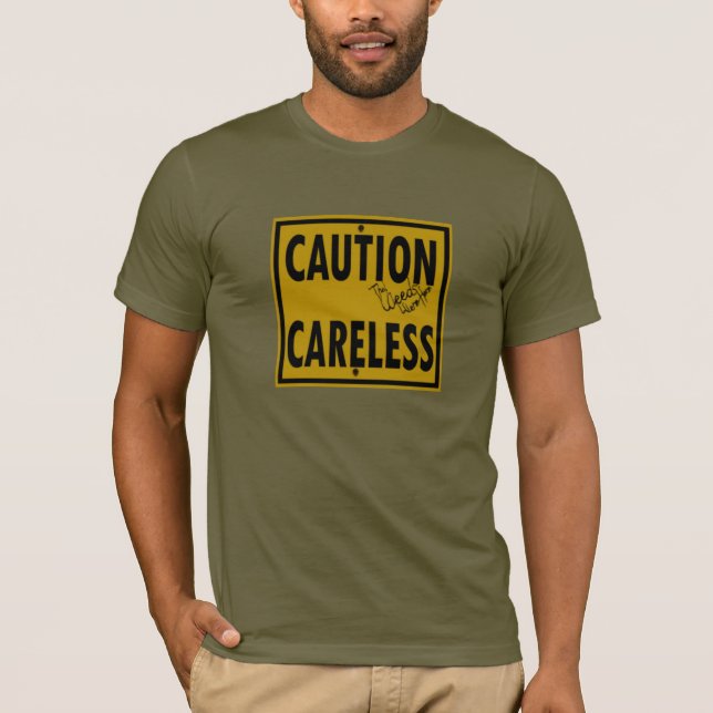 NBY Las Malas Camisetas "Sin Cuidado" (Anverso)