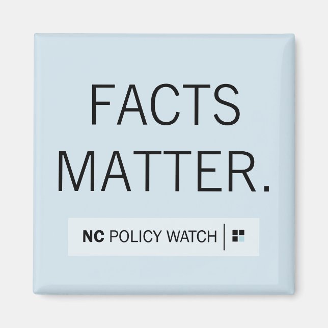 NC Policy Watch: Los hechos importan | Imán (Frente)
