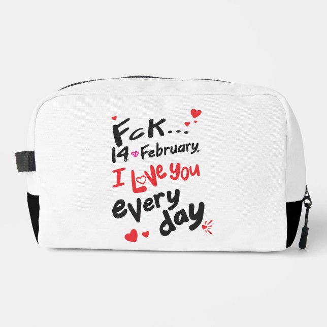 Neceser El 14 de febrero, te amo todos los días (Anverso)