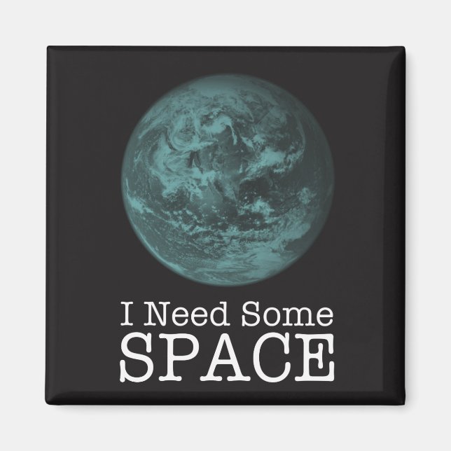 Necesito Algún Imán Espacial (Frente)