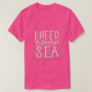 Necesito la camiseta del mar de la vitamina