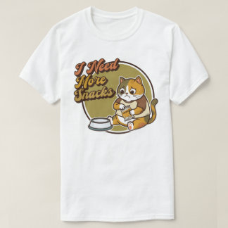Necesito más snacks, camiseta de gato