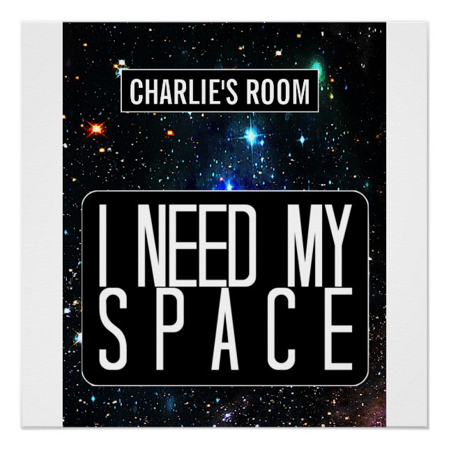 "Necesito mi espacio" poster personalizado de dorm (Anverso)