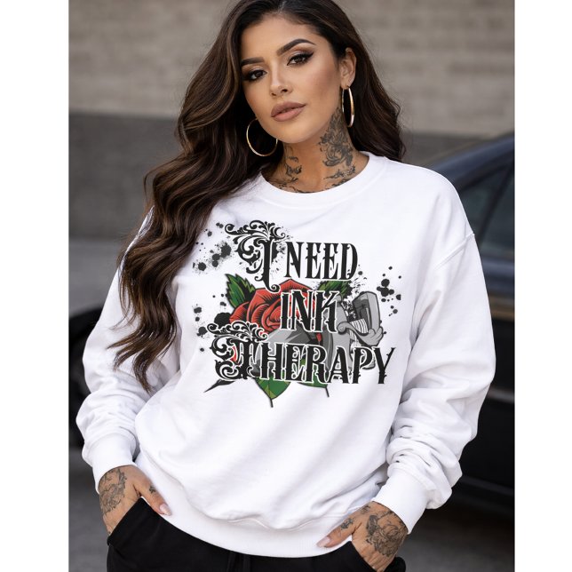 Necesito sudadera de terapia de tinta (I need ink therapy sweatshirt)